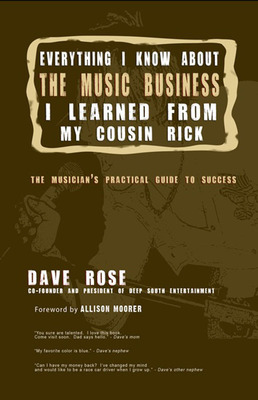 Music Industry Veteran Dave Rose Releases Book for Musicians