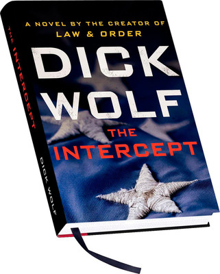 The Intercept By Dick Wolf, The Award-Winning Writer, Director And Producer, Receives National Black Ribbon Honor From Book-of-the-Month Club®