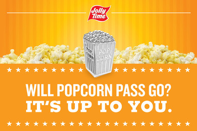 Poppin' Mad: JOLLY TIME® Pop Corn Petitions Hasbro To Consider Popcorn MONOPOLY™ Game Piece