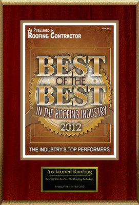 Acclaimed Roofing Selected For "Best Of The Best In The Roofing Industry"