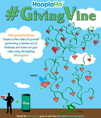 HooplaHa Invents the #GivingVine to Promote One Million Acts of Kindness