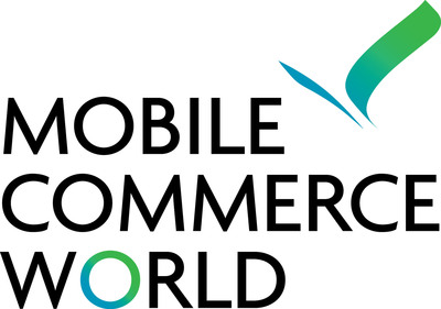 Mobile Commerce World Announces Keynote and Speaker Lineup