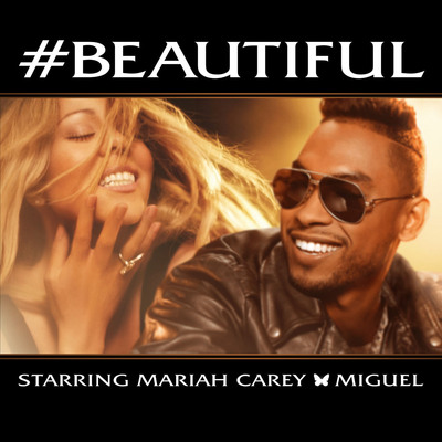 Mariah Carey Launches New Single "#Beautiful" Featuring Miguel!!!