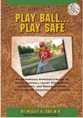 Most Youth Baseball Injuries Are Preventable, Says Author and Doctor Wesley Cox