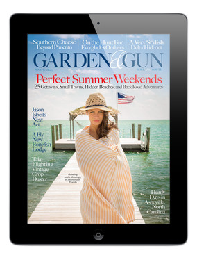 Garden &amp; Gun Offers Its Content 'Up Close And Personal' With The Debut Of Its First Digital Edition