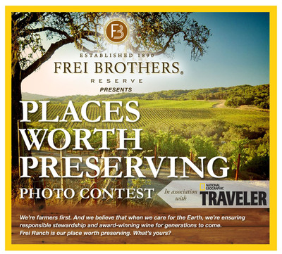 Frei Brothers Reserve®, in Association with National Geographic Traveler, Launches Places Worth Preserving: a Photo Contest Focused on Preservation