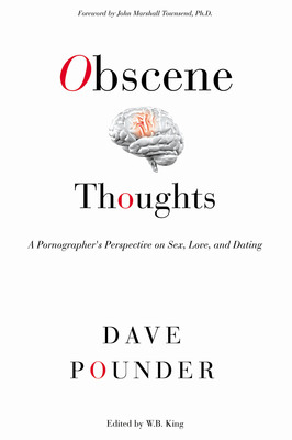 Esteemed pornographer Dave Pounder examines sexual behavior in new book
