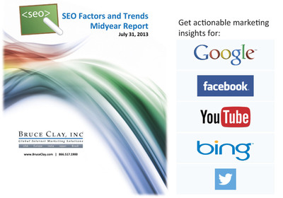 Report: Bruce Clay, Inc. Releases 2013 Annual SEO Factors and Trends for Marketers