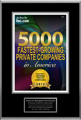 America's Mortgage Professionals Selected For "5000 Fastest-Growing Private Companies In America"