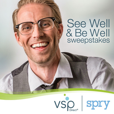VSP® Vision Care and Spry Living Announce "See Well &amp; Be Well" Sweepstakes