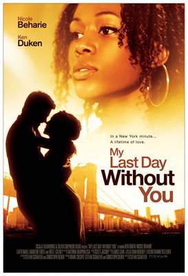 Multi-Award Winning Indie Romance My Last Day Without You Starring Nicole Beharie Gets October 4th Theatrical Release