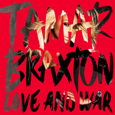 Tamar Braxton's "Love and War" Lands In Stores Today September 3