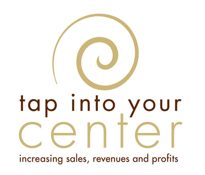 Tap Into Your Center - Increasing Sales, Revenues and Profits' logo.