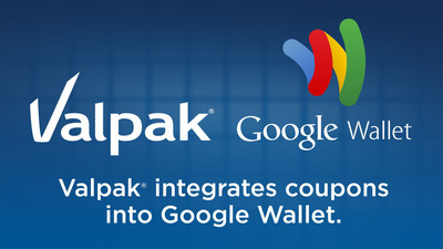 Valpak® Integrates Coupons into Google Wallet