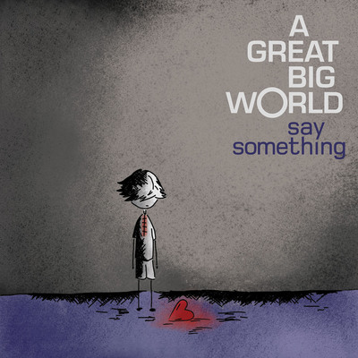 Musical Duo A Great Big World "Say Something" The World Listens -- Debut EP Available On October 15