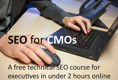CMO Learns SEO: Free Executives Guide to SEO in 111 Minutes by Bruce Clay