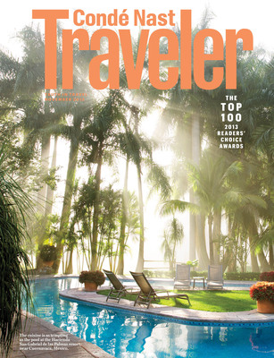 Conde Nast Traveler Announces Winners Of The 2013 Readers' Choice Awards The "Best Of The Best" Of Travel