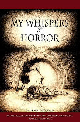 New book release: My Whispers of Horror: Letters telling women's true tales from ex-USSR nations