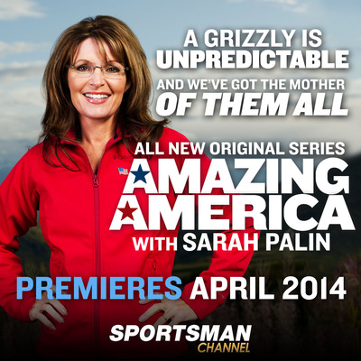 Sarah Palin Joins Sportsman Channel as Host of Original Series "Amazing America with Sarah Palin"