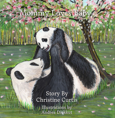 Christine Curtis Has Launched a Kickstarter for a New Children's Book, "Mommy Loves Baby"
