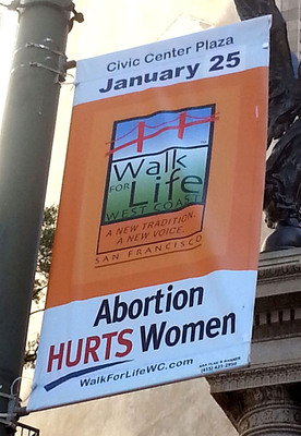 SF Supervisor Issues Resolution Opposing Walk for Life West Coast Banners