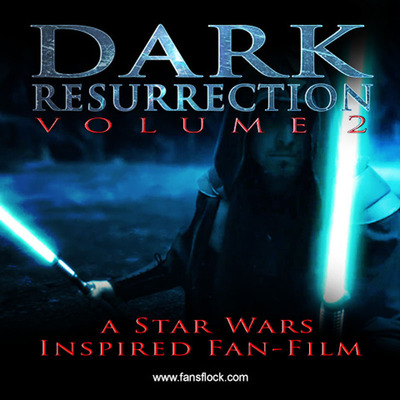 The Force Lives Again with Dark Resurrection's Launch of Dark Resurrection Vol. 2