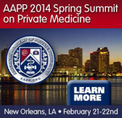 AAPP Hosts 2014 Spring Summit On Private Medicine With Keynote Speaker Brian Forrest, M.D.