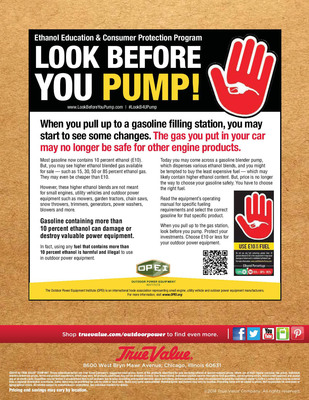 Lowe's, Walmart and True Value Retailers Bring OPEI's 'Look Before You Pump' Ethanol Message Direct to Consumers