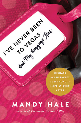 Author, Blogger &amp; Social Media Celebrity "The Single Woman" to Embark on RV Tour Promoting New Book "I've Never Been to Vegas but My Luggage Has"