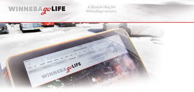 Winnebago launches innovative RV lifestyle website, www.winnebagolife.com, nicknamed goLife.