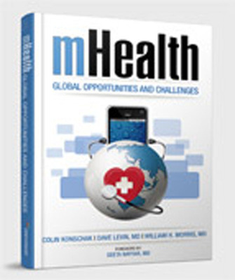 'mHealth: Global Opportunities and Challenges,' Groundbreaking Text Released by Convurgent Publishing