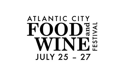 Caesars Entertainment’s Sixth Annual Atlantic City Food And Wine Festival