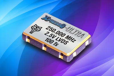 XpressO-ULTRA Oscillators from Fox Meet Higher Transmission Rates of Modern Data Networks