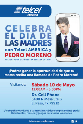 Telcel AMERICA inicia las Celebraciones "Aquí y Allá" del Fin de Semana del Día de la Madre, con Pedro Moreno, en la frontera entre Estados Unidos y México