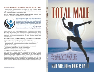 "Total Male: Save Your Life by Taking Charge of Your Sexual Health" Offers Practical, Potent Advice for Avoiding Summer Doldrums and Rediscovering Youthful Energy and Confidence
