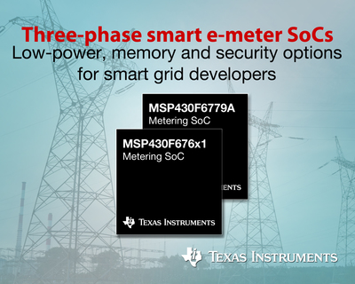 Texas Instruments expands portfolio of three-phase smart e-meter SoCs with low power, memory and security options. Scalable solutions leverage advanced integrated analog and software implementations to provide flexibility across a wide range of design requirements.