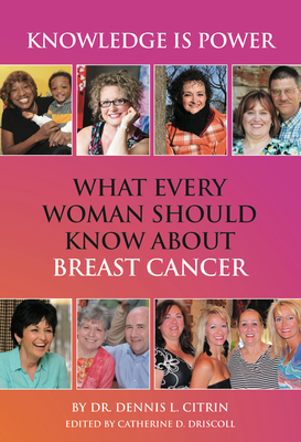 Knowledge is Power: New Book Offers Women Straight Talk and Facts about Breast Cancer