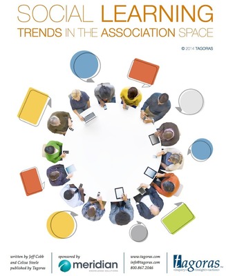 Tagoras Issues 'Social Learning Trends in the Association Space' White Paper, Finding More than Half of Trade and Professional Organizations Utilizing Social Learning Technologies