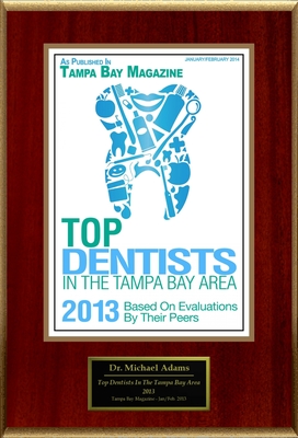 Dr. Michael J. Adams Selected For "Top Dentists In The Tampa Bay Area 2013"