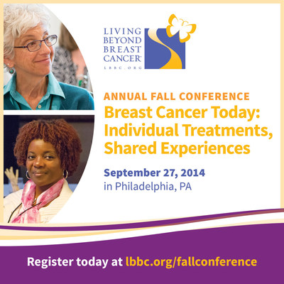 Living Beyond Breast Cancer Opens Registration For Sept 27th Fall Conference In Philadelphia