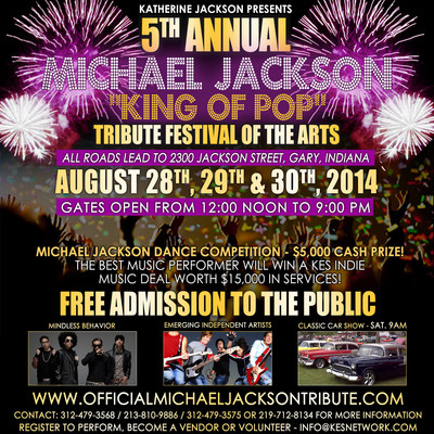 Katherine Jackson Presents: The 5th, Annual Michael Jackson "King of Pop" Tribute Festival of the Arts 2014