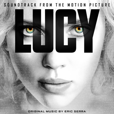 Back Lot Music Releases The Soundtrack To Universal Pictures And EuropaCorp's Lucy Today