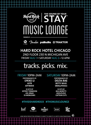 Hard Rock Hotels & Casinos to Turn Up Lollapalooza Experience -- The Sound of Your Stay(R) Music Lounge Hits Hard Rock Hotel Chicago in Partnership with Beats Music, Fender and Traktor, among others