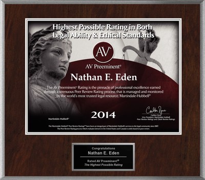 Attorney Nathan E. Eden has Achieved the AV Preeminent® Rating - the Highest Possible Rating from Martindale-Hubbell®.