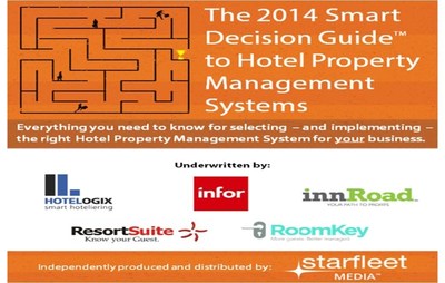 The 2014 Smart Decision Guide to Hotel Property Management Systems Offers Recipe for Success in Hotel Software Purchasing