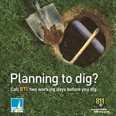 PG&E reminds customers to always call 811 before any digging project