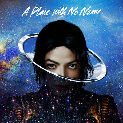 Michael Jackson’s “A Place With No Name” Music Video To Be Premiered Worldwide Exclusively On Twitter @MichaelJackson August 13