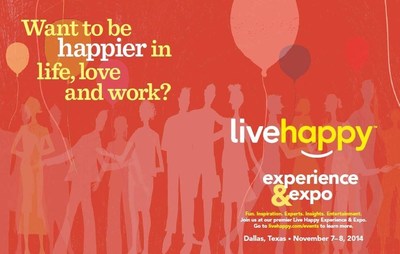 Live Happy Launches Premiere Experience &amp; Expo in Dallas, the Happiest City in the U.S.