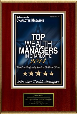 James Wolf Selected For "2014 Top Five Star Wealth Managers In Charlotte"