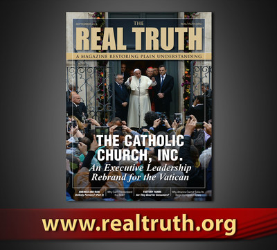 America's Illegal Immigration Crisis, Catholic Church Rebrand, Factory Farms--The Real Truth™ Releases Its September 2014 Issue